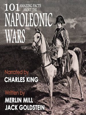 cover image of 101 Amazing Facts about the Napoleonic Wars